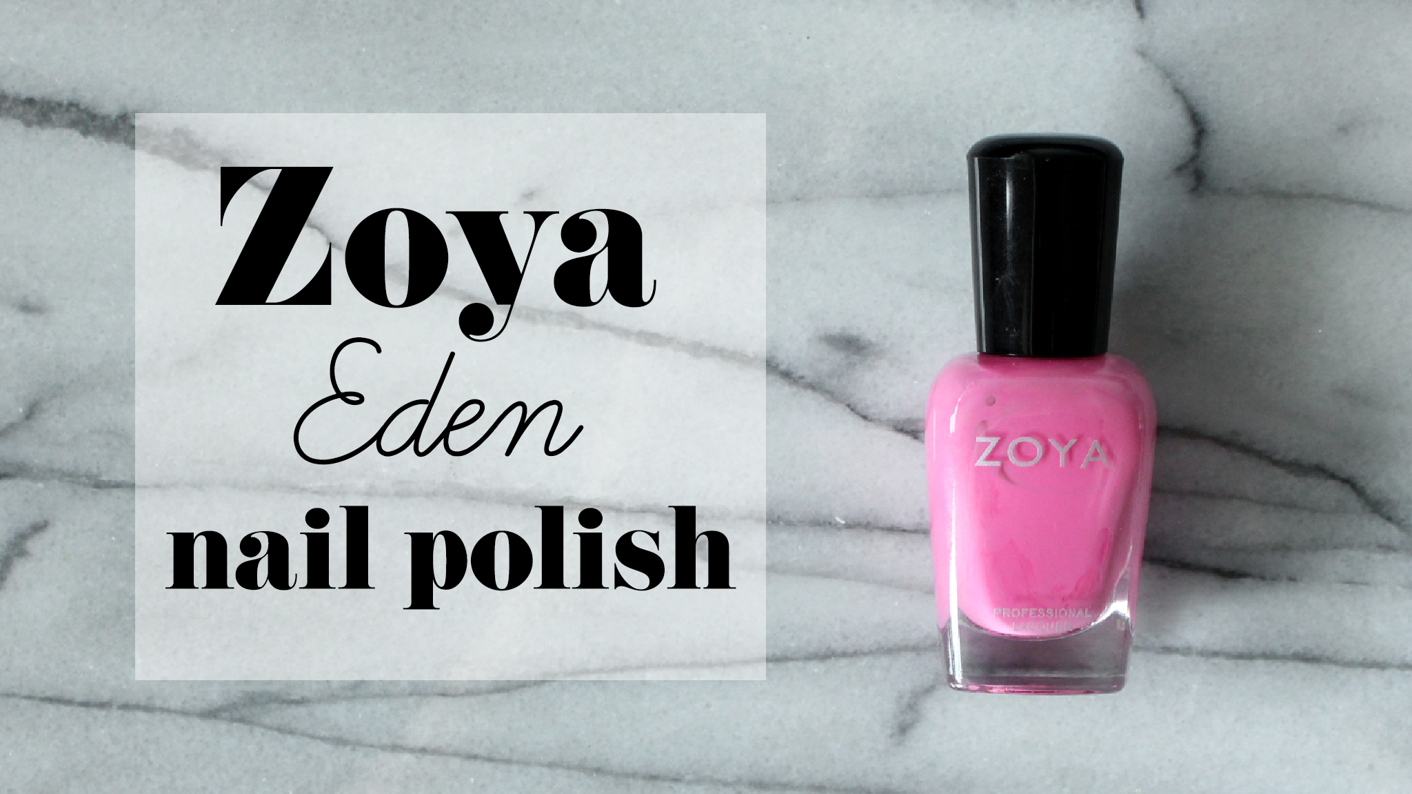 Zoya Eden