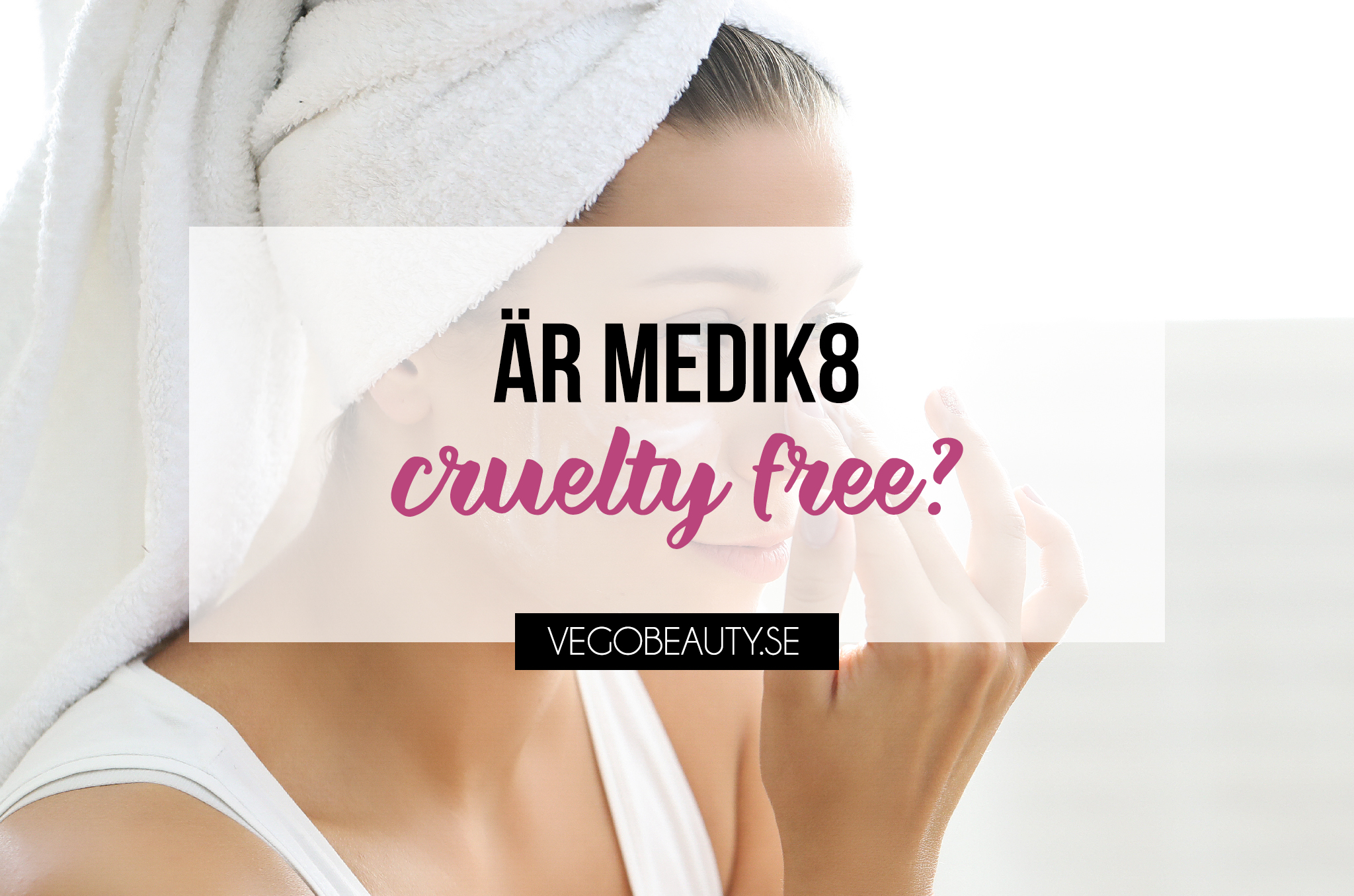 Är medik8 cruelty free
