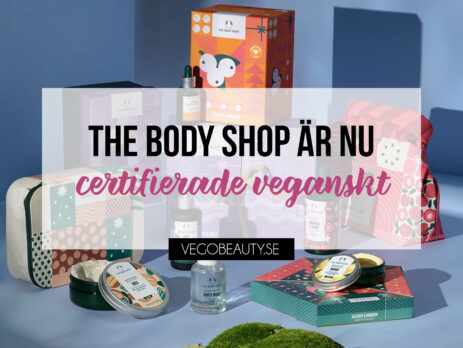 The Body Shop är nu vegancertifierade