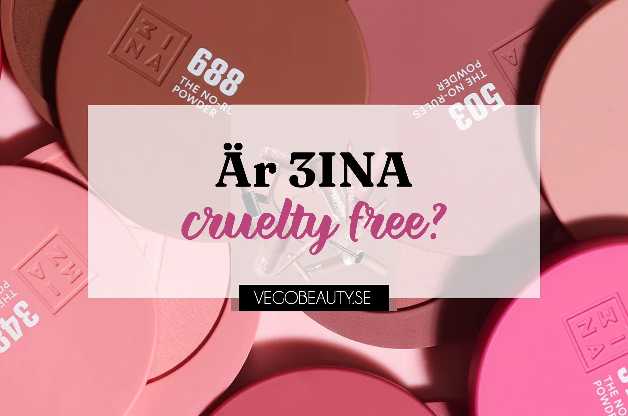 Är 3ina cruelty free
